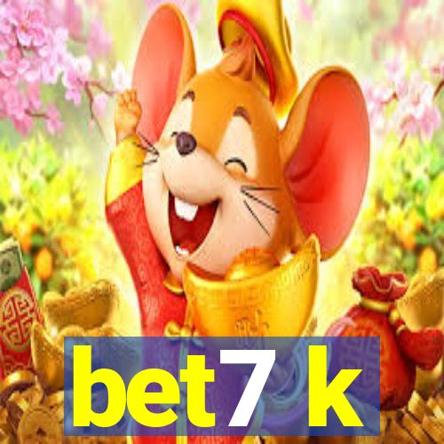 bet7 k